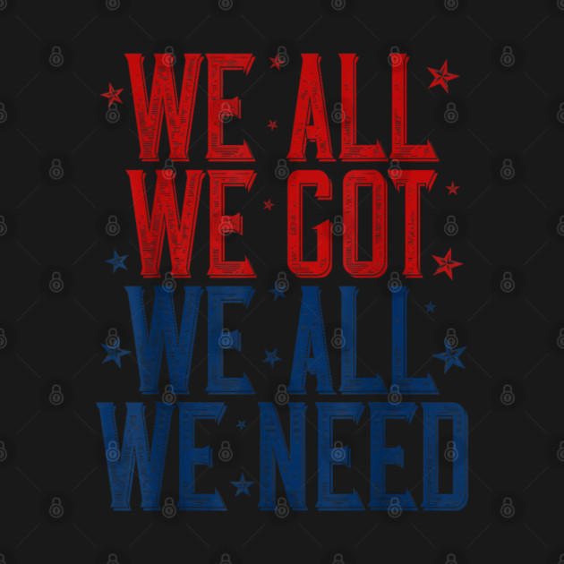 Patriots WE GOT ALL WE NEED by dtr_art