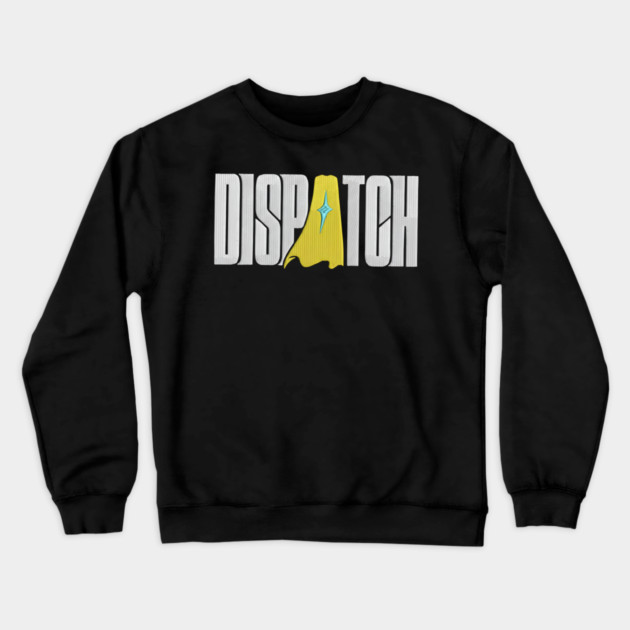 Dispatch Game 2025 Lettering Crewneck Sweatshirt by dtr_art