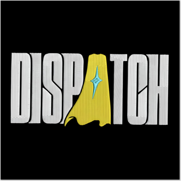 Dispatch Game 2025 Lettering Wall Art by dtr_art
