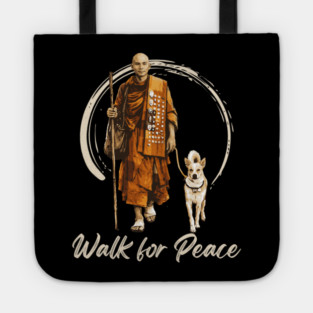 Walk for Peace Monks with Aloka Tote