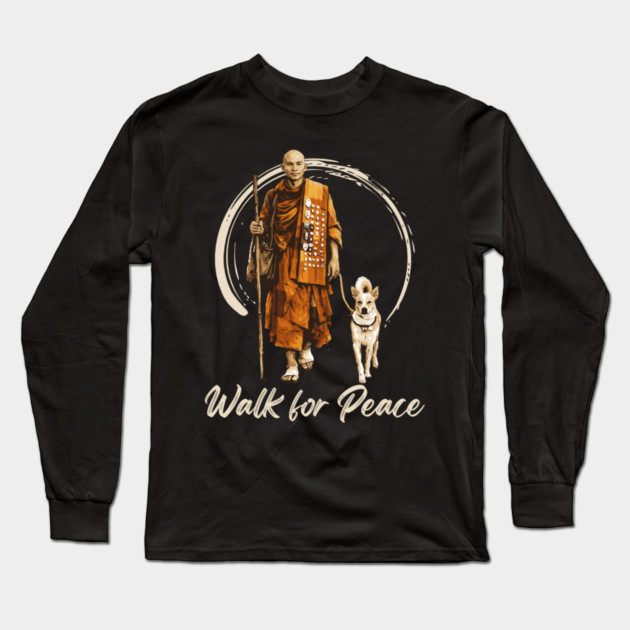 Walk for Peace Monks with Aloka Long Sleeve T-Shirt by dtr_art