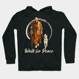 Walk for Peace Monks with Aloka Hoodie
