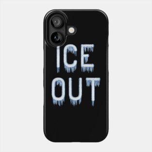 ice-out Phone Case