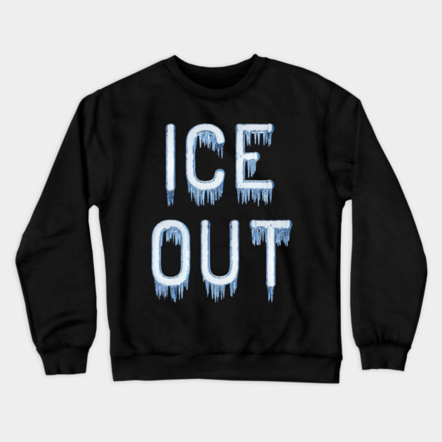 ice-out Crewneck Sweatshirt by Creatifly Graphic Tees