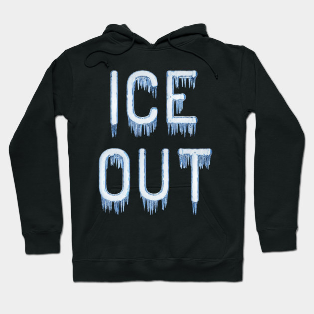 ice-out Hoodie by Creatifly Graphic Tees