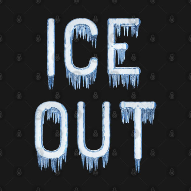 ice-out by Creatifly Graphic Tees