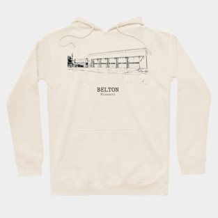 Belton - Missouri Hoodie