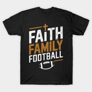 Family Football Christian T-Shirt