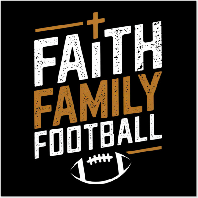 Family Football Christian Wall Art by yangho
