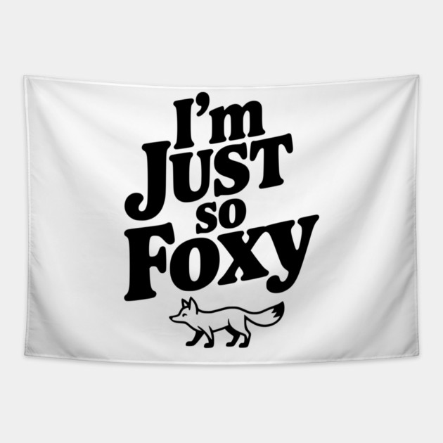 I'm Just So Foxy Tapestry by Frank Ring