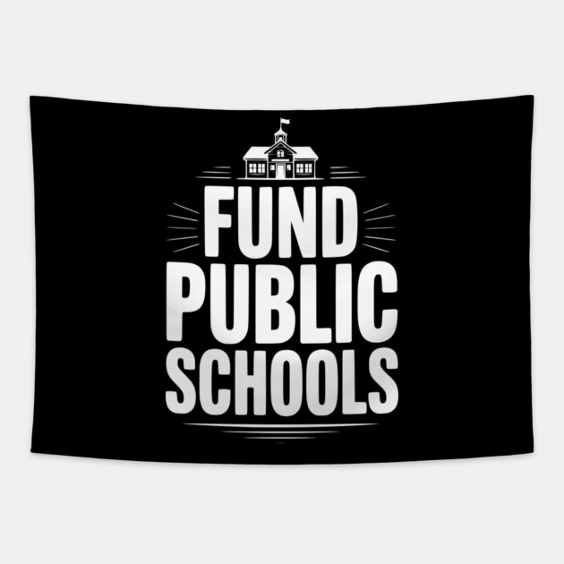 Fund Public School Tapestry by Frank Ring