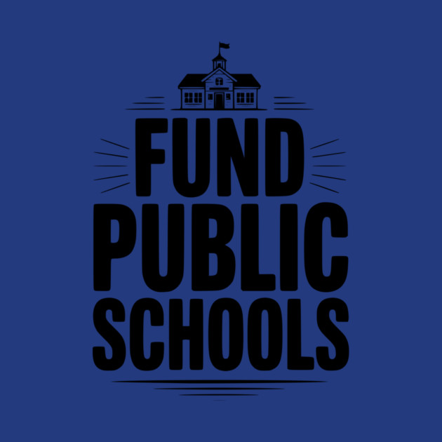 Fund Public School by Frank Ring