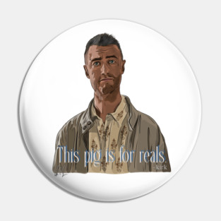 A Film By Kirk: This Pig Is For Reals Pin
