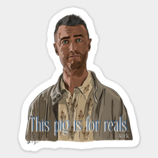 A Film By Kirk: This Pig Is For Reals Sticker