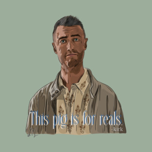 A Film By Kirk: This Pig Is For Reals T-Shirt