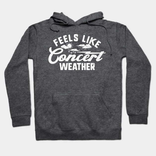 Concert Weather Hoodie by rt-shirts