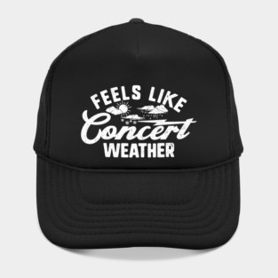 Concert Weather Hat