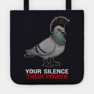 Your Silence Their Power Tote