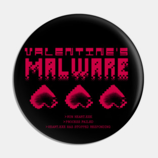 Valentine’s Malware – Glitched Pixel Hearts & Broken Love Code Pin