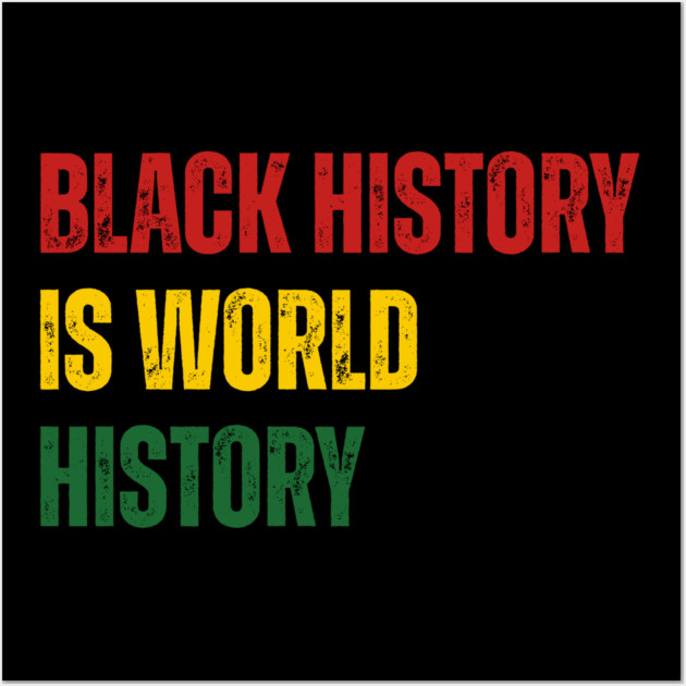 black-history-month Wall Art by Creatifly Graphic Tees