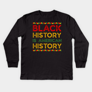 black-history-month Kids Long Sleeve T-Shirt