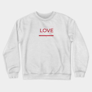 Love Crewneck Sweatshirt