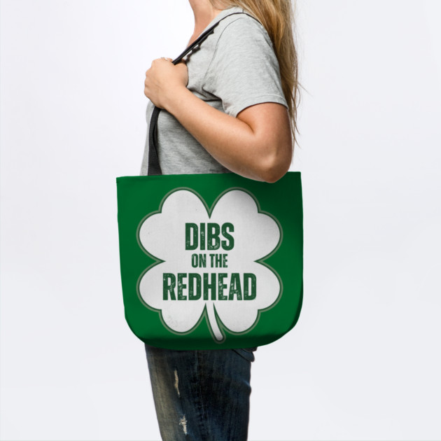 dibs-on-the-redhead by Creatifly Graphic Tees