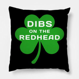 dibs-on-the-redhead Pillow
