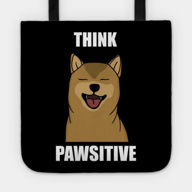 Think Positive Akita Dog Tote by logiamerch