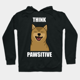Think Positive Akita Dog Hoodie