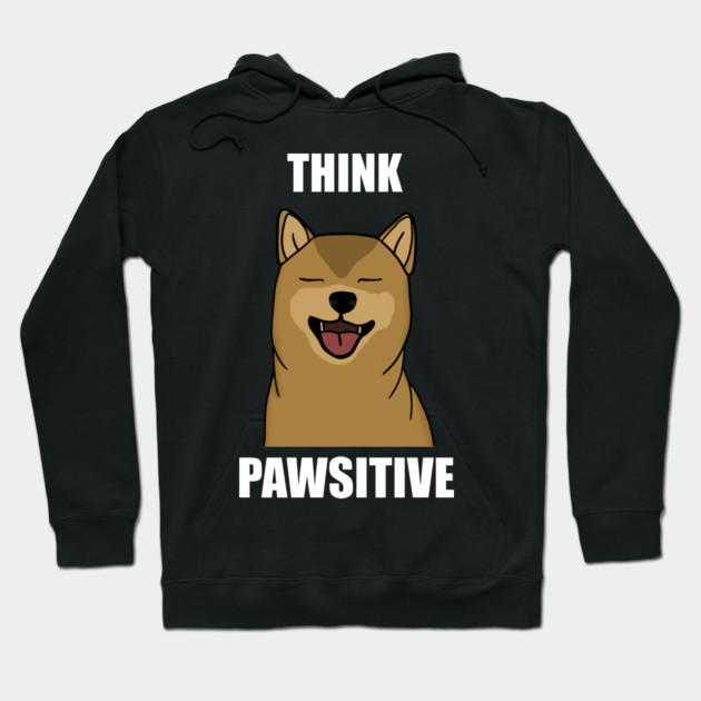 Think Positive Akita Dog Hoodie by logiamerch