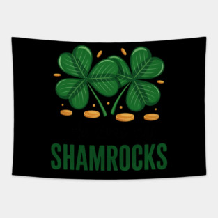 Funny He Likes My Shamrocks St Patrick's Day Girlfriends Tapestry