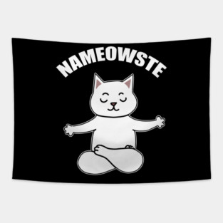 Nameowste Cat Tapestry