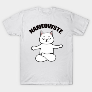 Nameowste Cute Cat T-Shirt