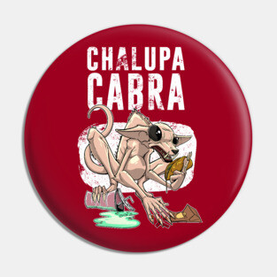 Chalupacabra Pin