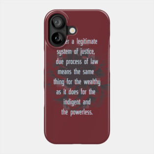 Due Process of Law Phone Case