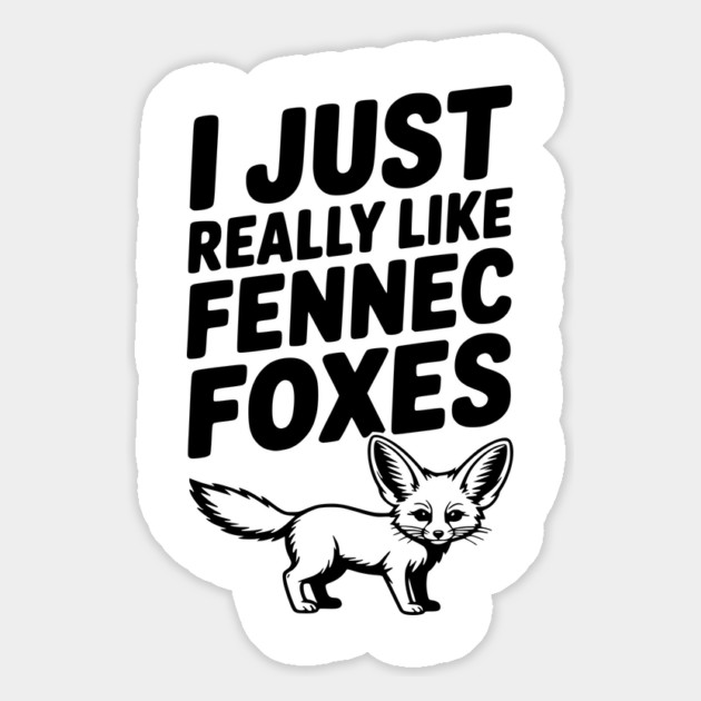 I Just Really Like Fennec Foxes Magnet by Frank Ring