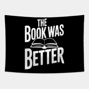 The Book Was Better Tapestry