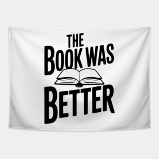 The Book Was Better Tapestry