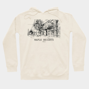 Maple Heights - Ohio Hoodie