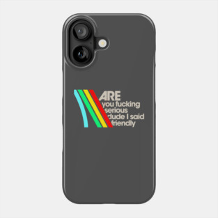 I Said Don't Shoot // Arc Raiders Phone Case