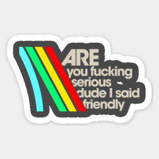 I Said Don't Shoot // Arc Raiders Magnet