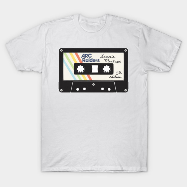 Lance's Mix Tape 5th Edition // Arc Raiders T-Shirt by Shit Post Hero