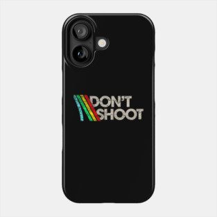 Don't Shoot // Arc Raiders Phone Case