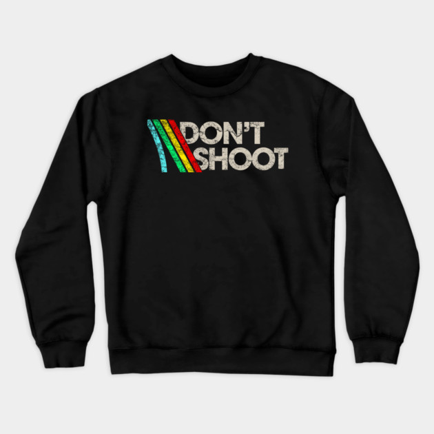 Don't Shoot // Arc Raiders Crewneck Sweatshirt by Shit Post Hero