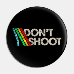 Don't Shoot // Arc Raiders Pin