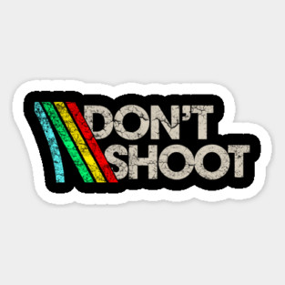 Don't Shoot // Arc Raiders Magnet