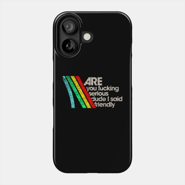 I Said Don't Shoot // Arc Raiders Phone Case by Shit Post Hero