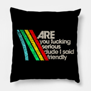 I Said Don't Shoot // Arc Raiders Pillow