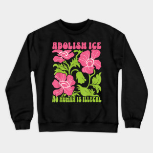 Abolish-Ice-Resist Crewneck Sweatshirt